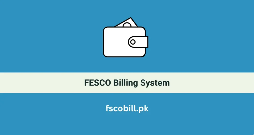 How FESCO Billing System works?
