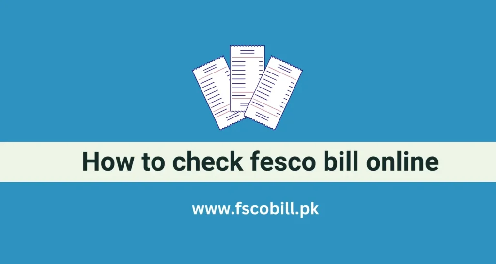 How to check fesco bill online